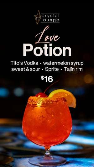 Drink named Love Potion which is a watermelon flavored vodka.
