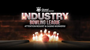 Grand Bowling Center promotion for Industry Bowling League with call out, attention resort & casino workers.